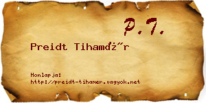 Preidt Tihamér névjegykártya
